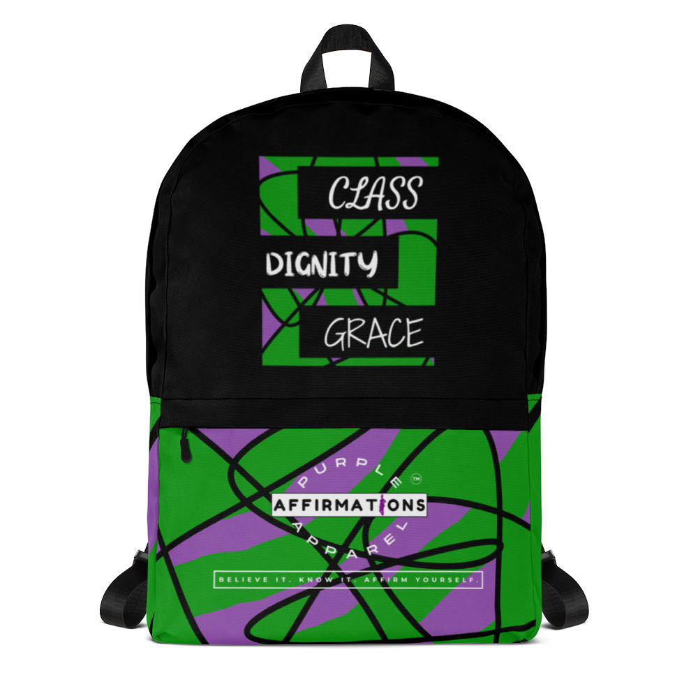Class, Dignity, Grace - Backpack