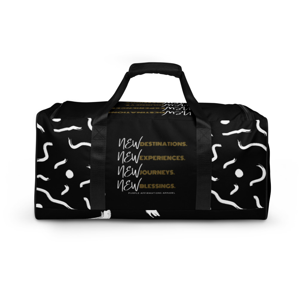 New Destinations, New Blessings - Duffle Bag