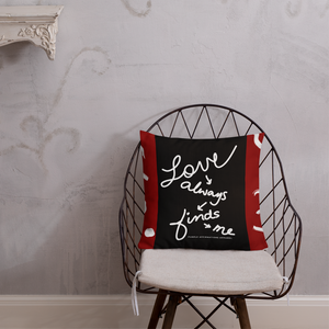 Love Always Finds Me - Premium Throw Pillow