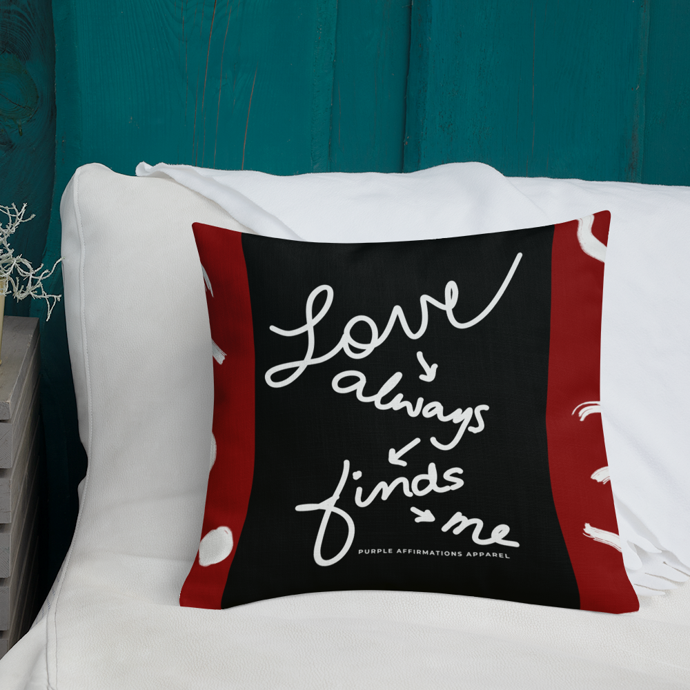 Love Always Finds Me - Premium Throw Pillow