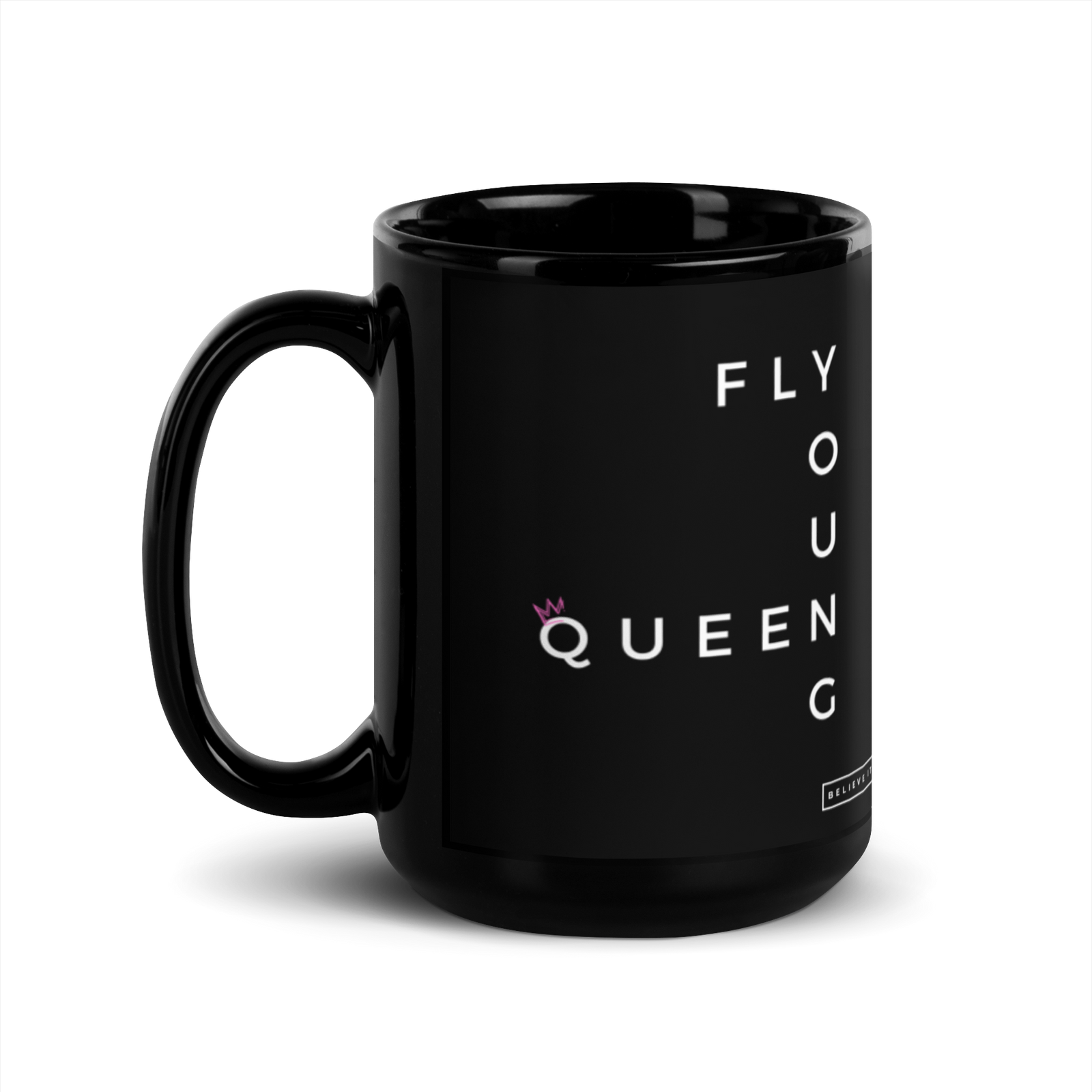 Fly Young Queen - Black Glossy Mug