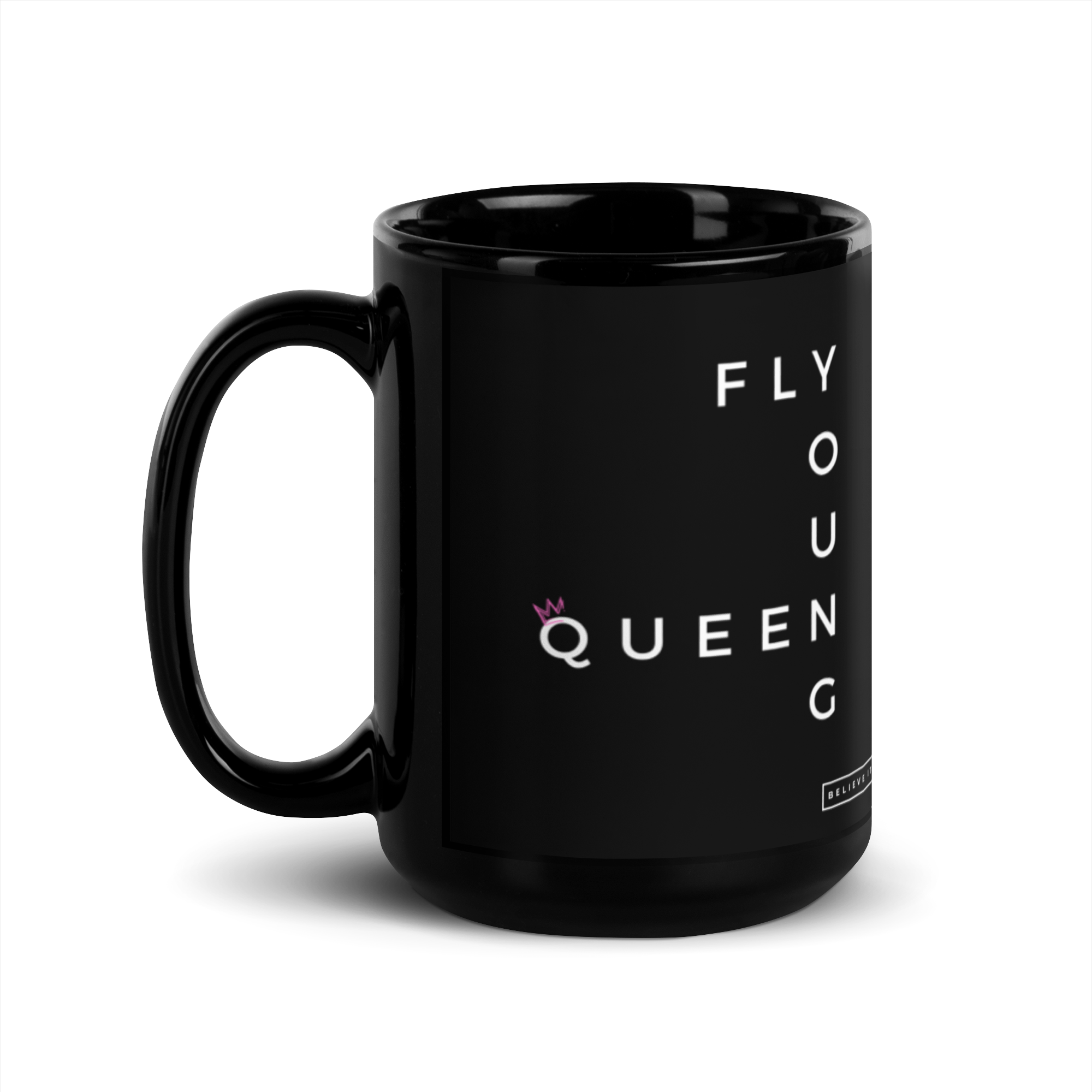 Fly Young Queen - Black Glossy Mug