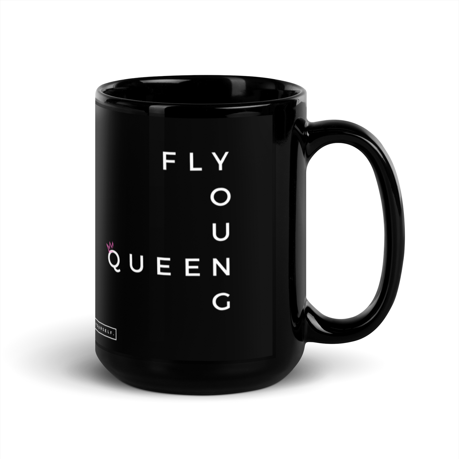 Fly Young Queen - Black Glossy Mug