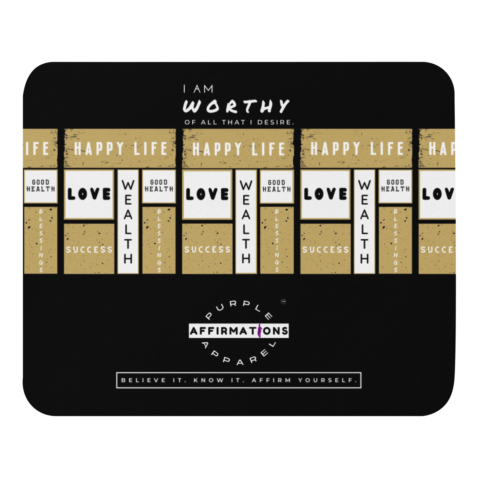 I Am Worthy - Mouse Pad