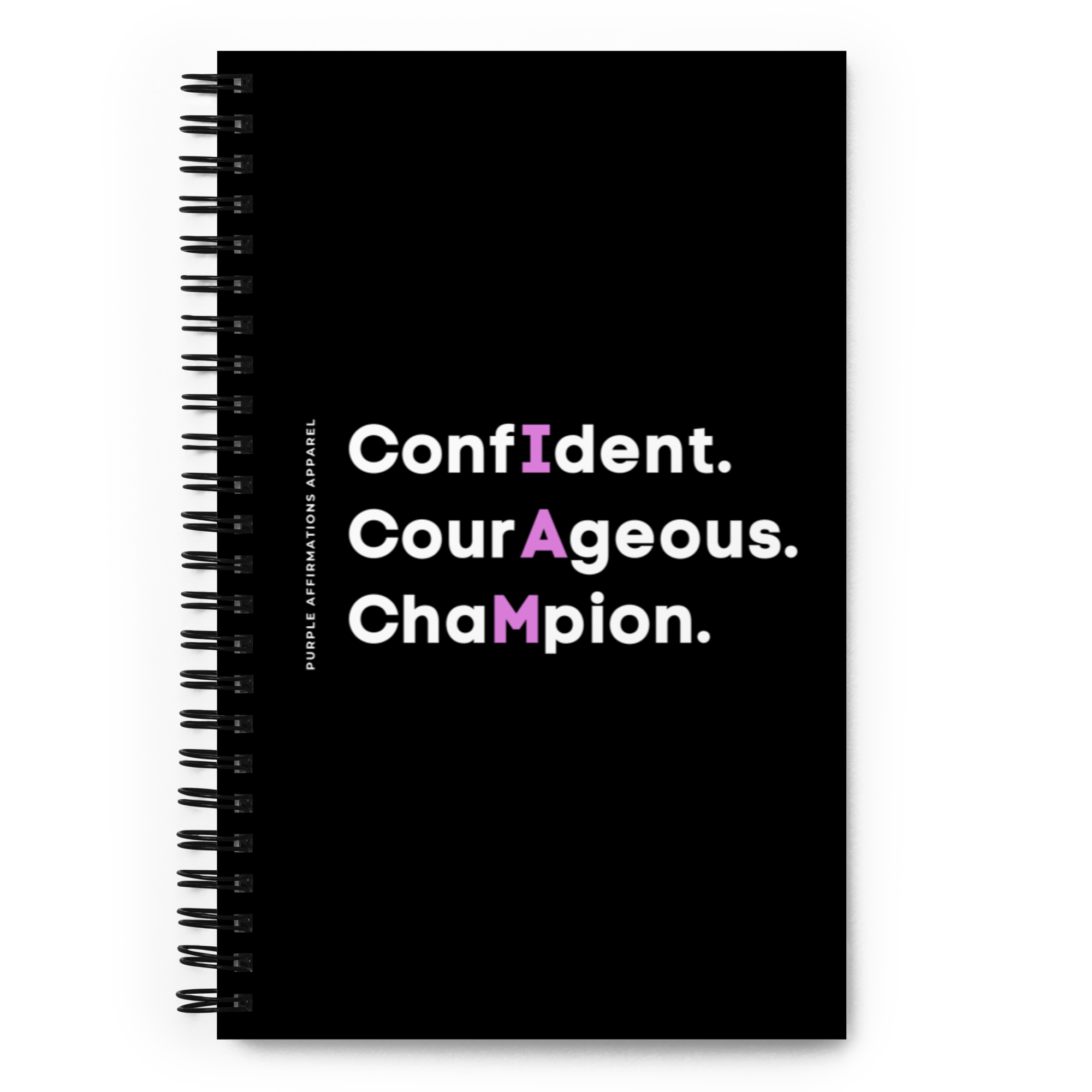 Confident, Courageous, Champion - Spiral Dotted Notebook