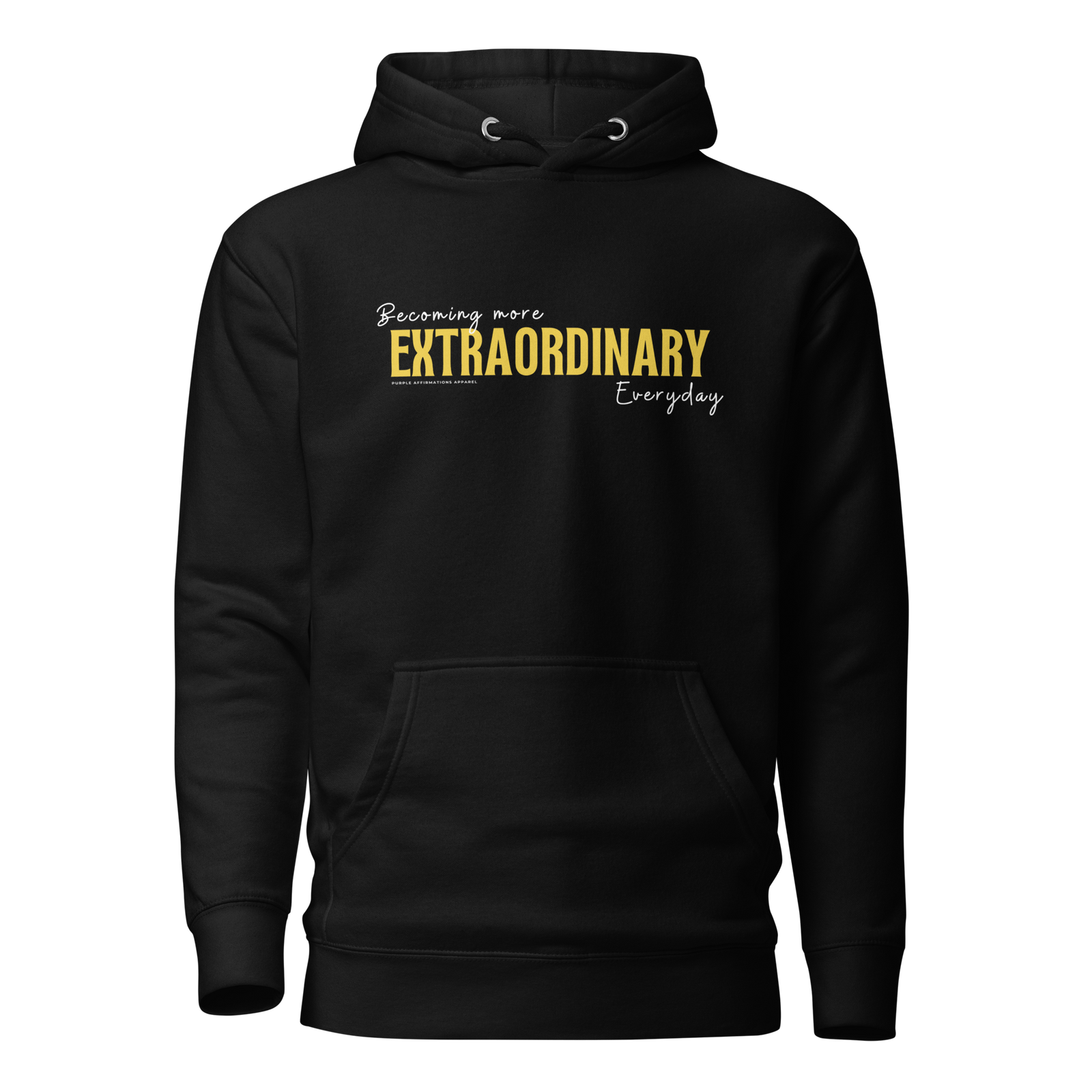 Becoming More Extraordinary - Unisex Hoodie