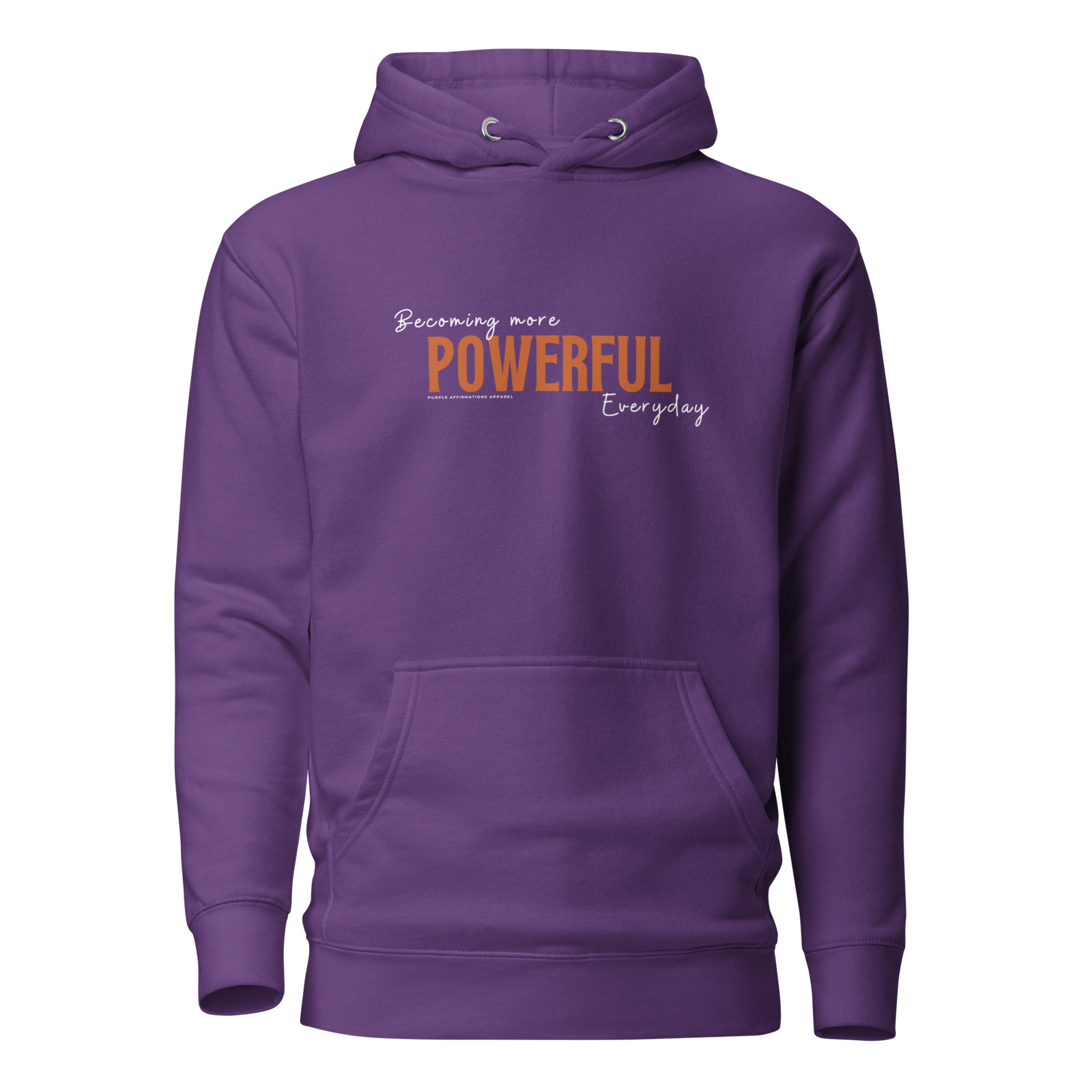 Becoming More Powerful - Unisex Hoodie